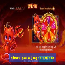 dicas para jogar aviator